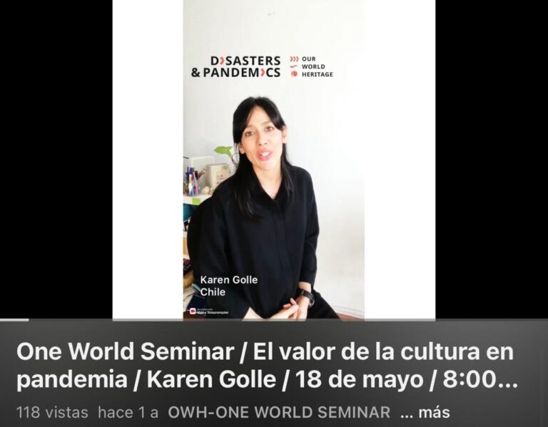 One World Seminar / El valor de la cultura en pandemia / Karen Golle / 18 de mayo / 8:00 horas Chile